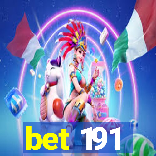 bet 191